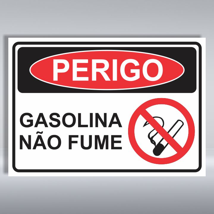 PLACA DE PERIGO | GASOLINA NÃO FUME